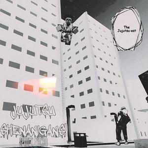 JUJUTSU SHENANIGANS! (feat. evok3r) (Explicit)