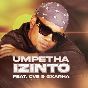 Izinto (feat. Cve & Gxarha) (Explicit)