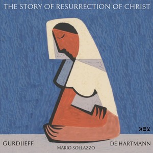 Hymns, Prayers and Rituals, 3th Series - XII. The Story of Resurrection of Christ