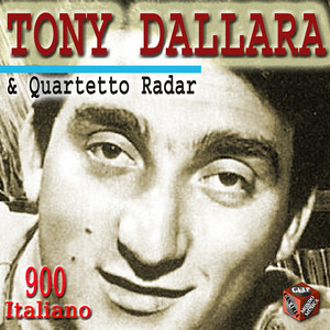 Tony Dallara & Quartetto Radar