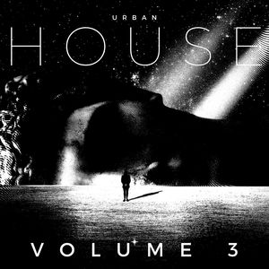 Urban House Compilation, Vol. 3