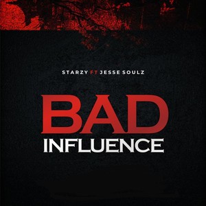 Bad Influence (Explicit)