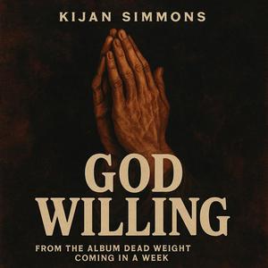 God Willing (Explicit)