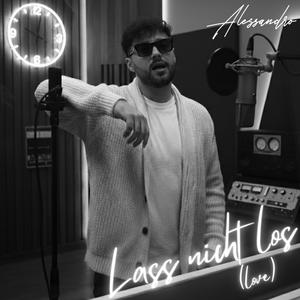 Lass nicht los.. (Love)