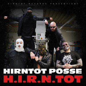 H.i.r.n. tot (Explicit)