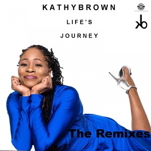 Life's Journey (The Remixes)