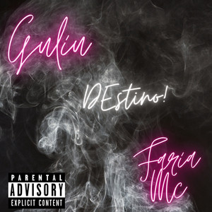 Destino (Explicit)