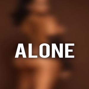 Alone (Explicit)