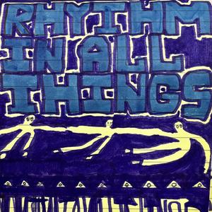 rhythm in all things