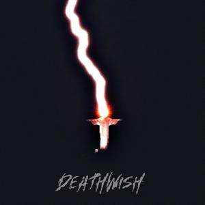 DEATHWISH (Explicit)