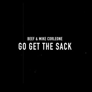 Go Get the Sack (Explicit)