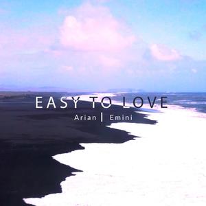 Easy To Love