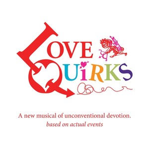 Love Quirks Studio Cast Recording (Explicit)