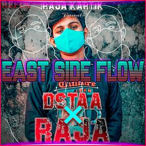 East Side Flow (Raja Mix) [Explicit]