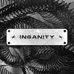 INSANITY