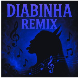 Diabinha (Remix|Explicit)