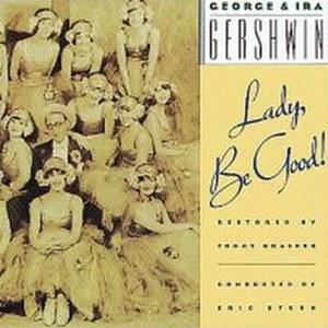 George & Ira Gershwin's Lady, Be Good