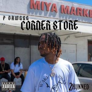 Corner Store (Explicit)