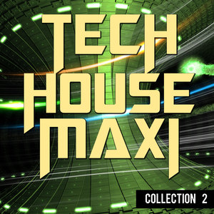 Tech House Maxi – Collection 2