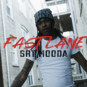 Fast Lane (Explicit)