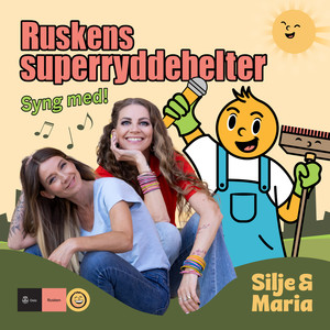 Ruskens superryddehelter (Syng med-versjon)