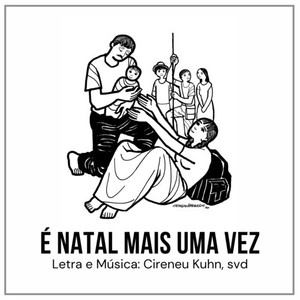 É NATAL MAIS UMA VEZ