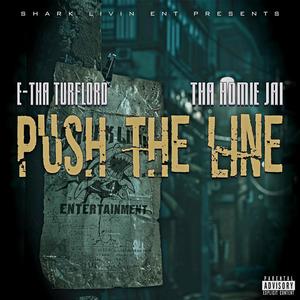 PUSH THE LINE (Explicit)