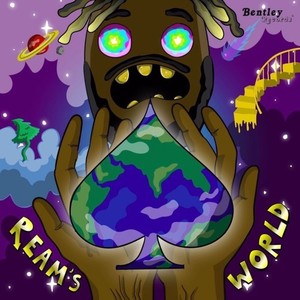 Ream's World (Explicit)