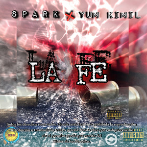 La Fe (Explicit)
