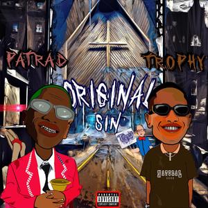 Original Sin (feat. Trophy) [Explicit]