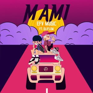 Mami (Explicit)