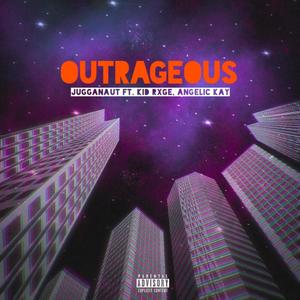 outrageous (Explicit)