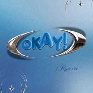 OKAY! (Explicit)