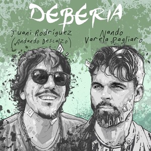 Debería (feat. Juani Rodríguez & Andando Descalzo)