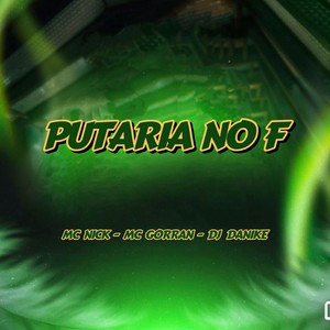 Putaria no F (Explicit)