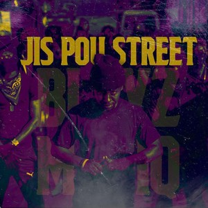 Jis Pou Street (The Maxi) [Deluxe Version] [Explicit]