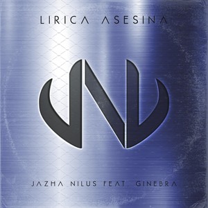 Lírica Asesina (feat. Ginebra) [Explicit]