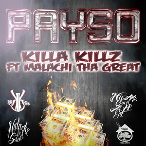 Payso (feat. Malachi tha Great) [Explicit]