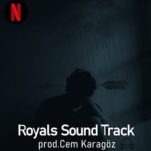 Soundtrack - Royals prod.cem karagöz