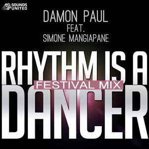 Rhythm Is a Dancer (Festival Mix)