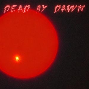 Dead By Dawn (Instrumentals)