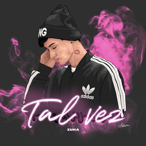 Tal Vez (Explicit)