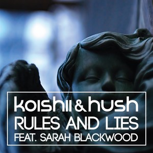 Rules & Lies (Future Bible Heroes Mix)