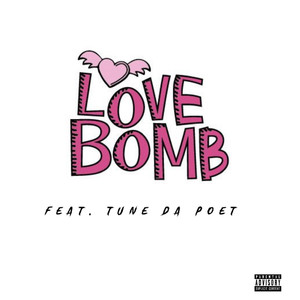 Love Bomb (Explicit)