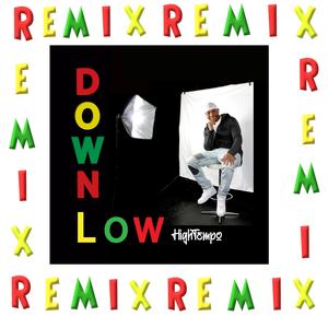 Down Low (Remix)