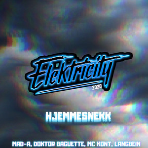 Elektricity 2020 - Hjemmesnekk (Explicit)
