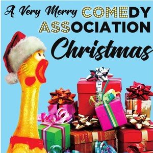 A Very Merry Comedy Association Christmas (Explicit)