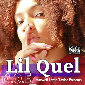 M.O.E. (Maxwell Lattie Taylor Presents) (Explicit)