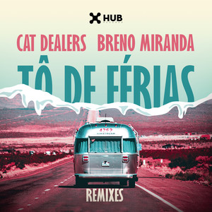 Tô de Férias (Talking Dirty Remix)