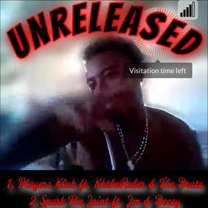 Unreleased The EP (Explicit)